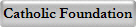 Catholic Foundation